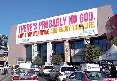 Propaganda ateísta: "There's Probably No God. Now Stop Worrying and Enjoy Your Life."