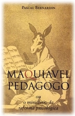 Capa da obra “Maquiavel Pedagogo”. Publicado pela editora Ecclesiae, sob ISBN 978-8563160270.