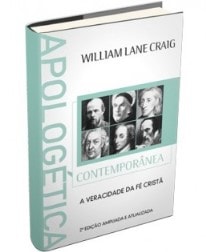 Capa do livro: “Apologética Contemporânea. A Veracidade da Fé Cristã”. Escrito por William Lane Craig, publicado pela Editora Vida Nova. ISBN 978-85-275-0491-1.