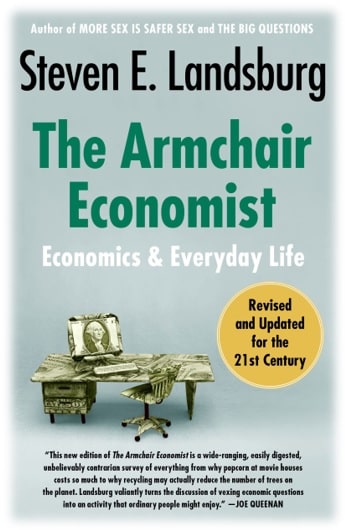 Capa do livro: "The Armchair Economist: Economics and Everyday Life"