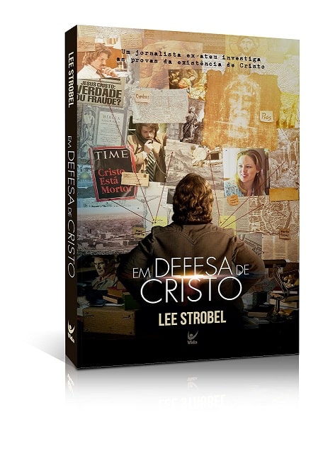 Capa da obra "Em defesa de Cristo", escrita por Lee Strobel (jornalista e ex-ateu). Publicado pela Editora Vida, sob ISBN: 978-85-7367-561-0.
