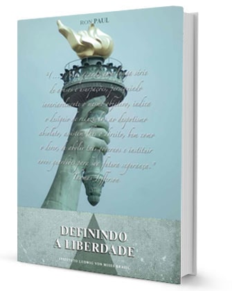 Capa do livro: "Definindo a liberdade", escrito Ron Paul.