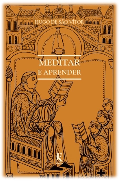 Capa da obra: "Meditar e Aprender", de Hugo de Hugo de São Vítor.