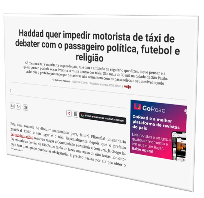 Haddad quer impedir motorista de táxi de debater com o passageiro política, futebol e religião.