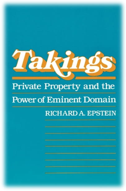 Capa da obra: "Takings", de Richard A. Epstein.